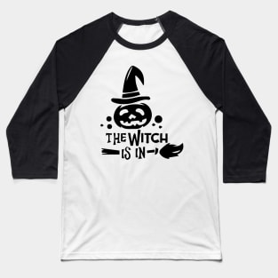 The Witch Is In-Light Baseball T-Shirt